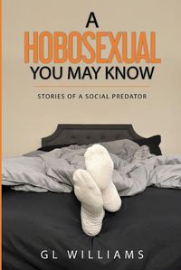 Cover image for A Hobosexual You May Know