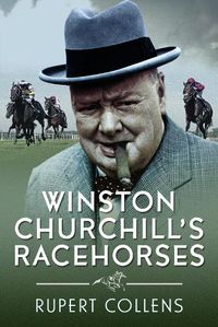 Cover image for Winston Churchill's Racehorses