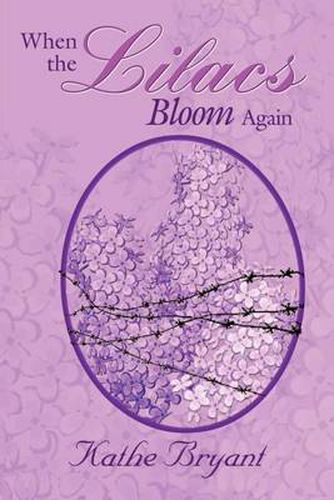 Cover image for When the Lilacs Bloom Again