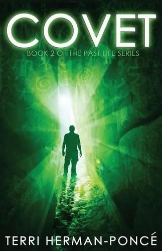 Cover image for Covet: Book 2 of the Past Life Series