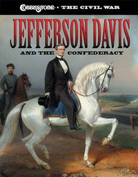 Cover image for Jefferson Davis and the Confederacy