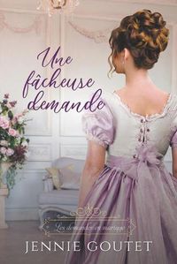 Cover image for Une facheuse demande