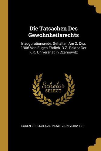 Cover image for Die Tatsachen Des Gewohnheitsrechts