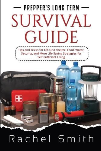 Cover image for Prepper's Long Term Survival Guide