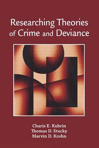 Cover image for Researching Theories of Crime