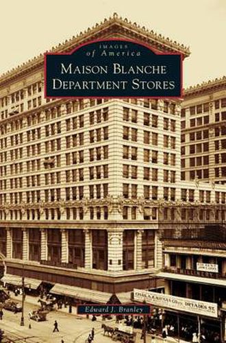 Cover image for Maison Blanche Department Stores