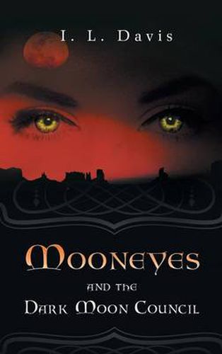 Cover image for Mooneyes and the Dark Moon Council