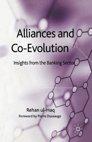 Cover image for Alliances and Co-Evolution: Insights from the Banking Sector