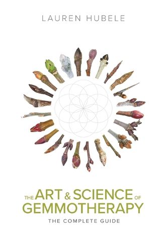 Cover image for The Art and Science of Gemmotherapy