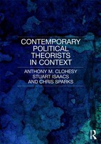 Cover image for Contemporary Political Theorists in Context