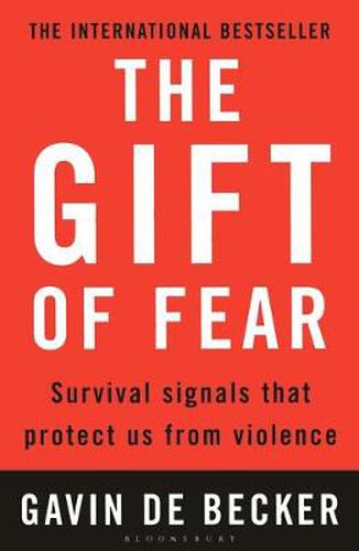 Cover image for The Gift of Fear: Survival Signals That Protect Us from Violence