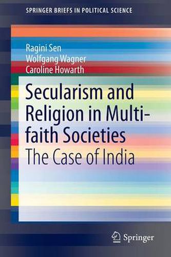 Cover image for Secularism and Religion in Multi-faith Societies: The Case of India