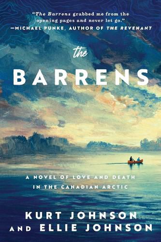 Cover image for The Barrens: A Novel of Love and Death in the Canadian Arctic