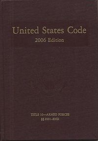 Cover image for United States Code, 2006, V. 5, Title 10, Armed Forces, Section 2001 to End