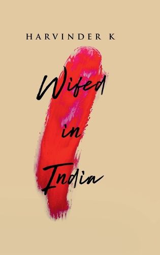 Cover image for Wifed In India