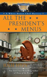 Cover image for All the President's Menus