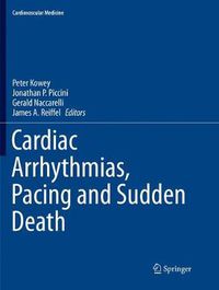 Cover image for Cardiac Arrhythmias, Pacing and Sudden Death