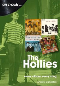 Cover image for The Hollies On Track: Every Album, Every Song