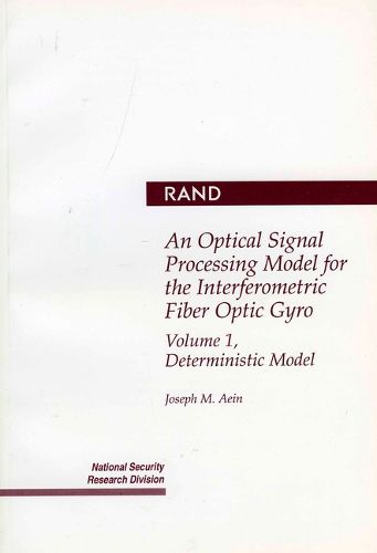Cover image for An Optical Signal Processing Model for the Interferometric Fiber Optic Gyro