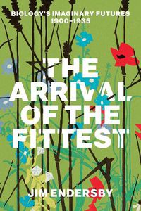 Cover image for The Arrival of the Fittest