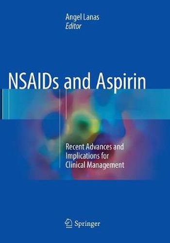 Cover image for NSAIDs and Aspirin: Recent Advances and Implications for Clinical Management