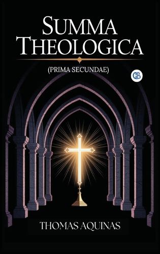 Cover image for Summa Theologica (Complete & Unabridged)