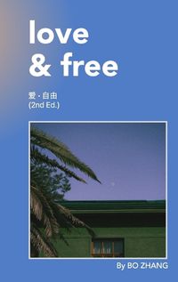 Cover image for Love and Free (2nd Edition)