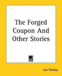 Cover image for The Forged Coupon And Other Stories