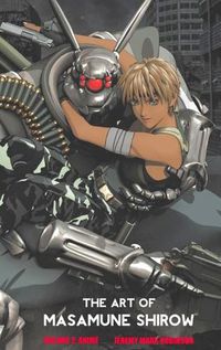 Cover image for The Art of Masamune Shirow: Volume 2: Anime