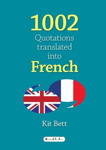 Cover image for 1002 Quotations Translated into French