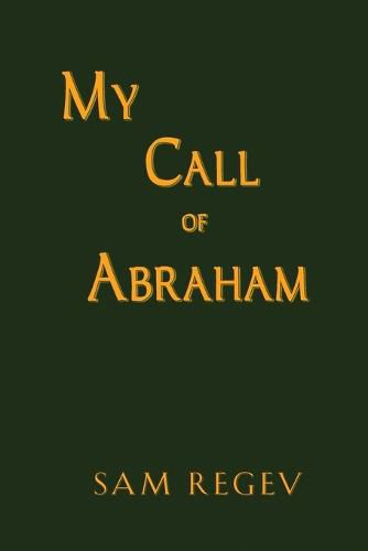 Cover image for My Call of Abraham