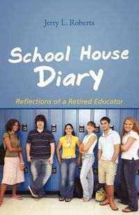 Cover image for School House Diary