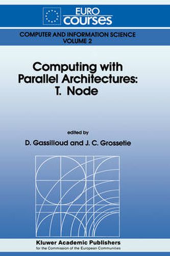 Cover image for Computing with Parallel Architecture: T.Node