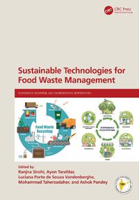 Cover image for Sustainable Technologies for Food Waste Management