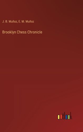 Brooklyn Chess Chronicle