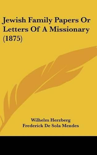 Jewish Family Papers or Letters of a Missionary (1875)