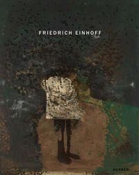 Cover image for Friedrich Einhoff: Recent Works