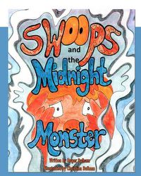 Cover image for Swoops and the Midnight Monster