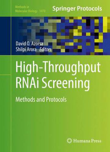 Cover image for High-Throughput RNAi Screening: Methods and Protocols