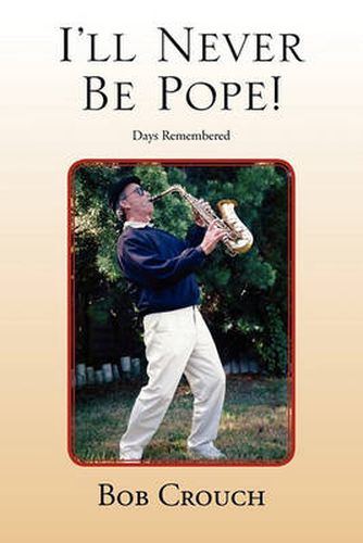 Cover image for I'll Never Be Pope!