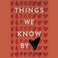 Cover image for Things We Know by Heart