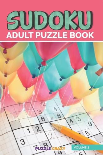 Cover image for Sudoku Adult Puzzle Book Volume 2
