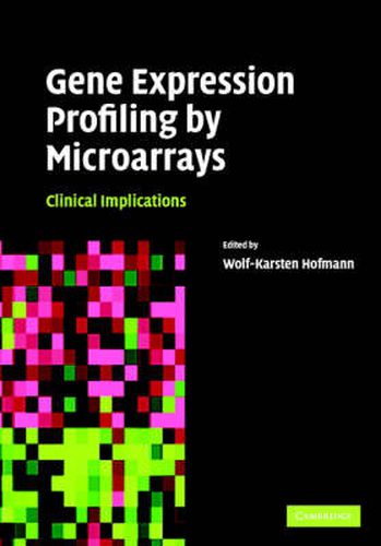 Cover image for Gene Expression Profiling by Microarrays: Clinical Implications