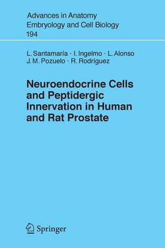 Cover image for Neuroendocrine Cells and Peptidergic Innervation in Human and Rat Prostrate