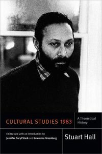 Cover image for Cultural Studies 1983: A Theoretical History