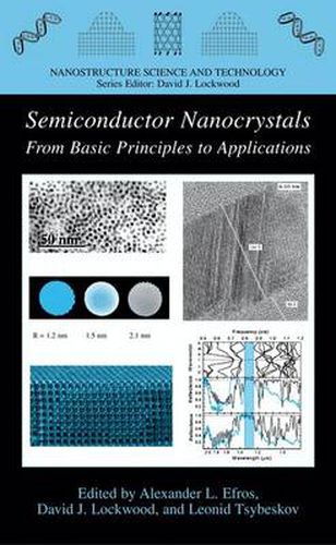 Semiconductor Nanocrystals: From Basic Principles to Applications