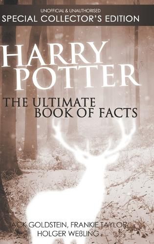 Harry Potter: The Ultimate Book of Facts: Special Collector's Edition