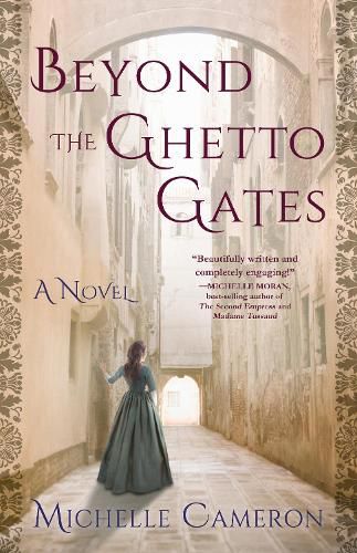 Beyond the Ghetto Gates: A Novel