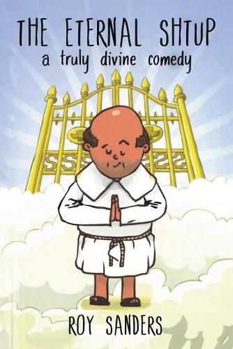 Cover image for The Eternal Shtup: a truly divine comedy