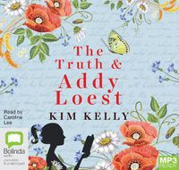 Cover image for The Truth & Addy Loest